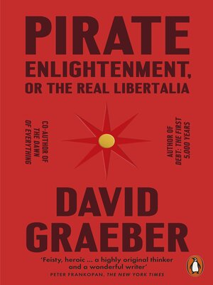 cover image of Pirate Enlightenment, or the Real Libertalia